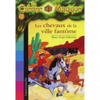 La Cabane Magique Tome 13 Poche