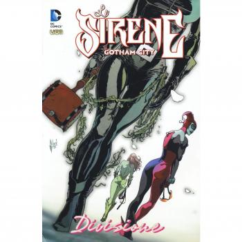 Divisione. Le sirene di Gotham City