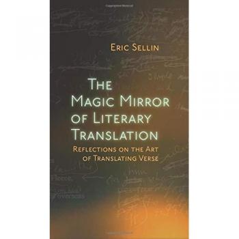 Sellin, Eric: Magic Mirror of Literary Translation