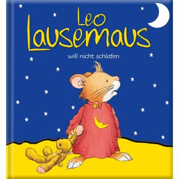 Leo Lausemaus will nicht schlafen