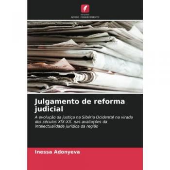 Adonyeva, Inessa: Julgamento de reforma judicial