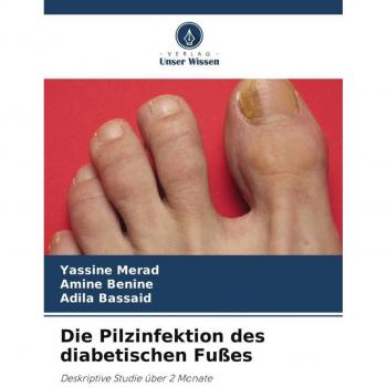 Die Pilzinfektion des diabetischen Fußes