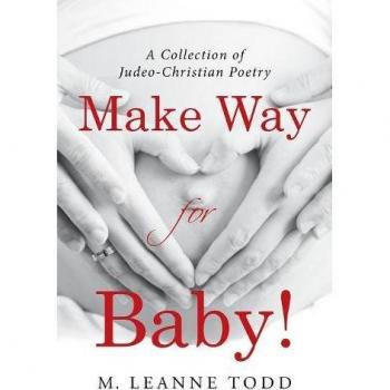 Make Way for Baby!: A Collection of Judeo-Christian Poetry