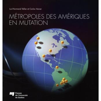 Metropoles des ameriques en mutation