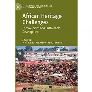 African Heritage Challenges: Communities and Sustainable Development