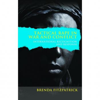 Tactical Rape in War and Conflict