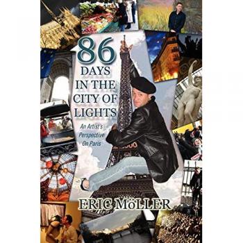 86 Days in the City of Lights: An Artist's Perspective on Paris
