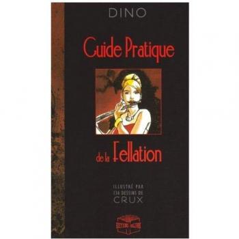 Guide pratique de la fellation