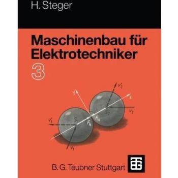 Maschinenbau für Elektrotechniker