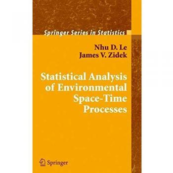 Statistical Analysis of Environmental Space-Time Processes