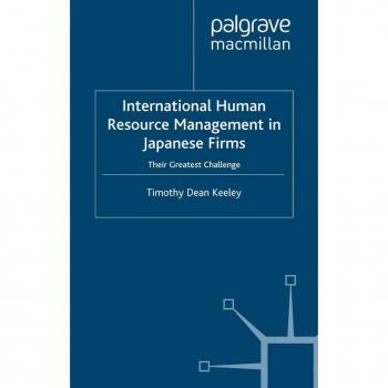 International Human Resource Management in Japanese Firms