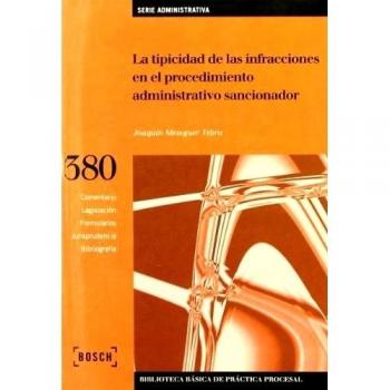 La tipicidad de las infracciones en el procedimiento administrativo sancionador