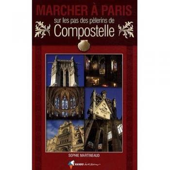 Marcher à Paris, sur les pas des pèlerins