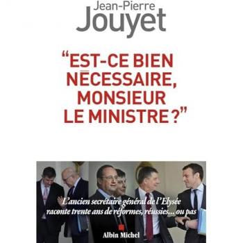 Est-ce bien nécessaire Monsieur le Ministre ?