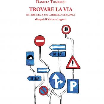 Trovare la via. Intervista a un cartello stradale
