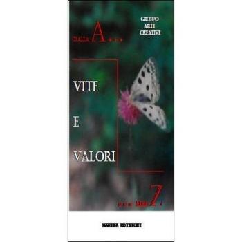 Dalla A... alla Z. Vite e valori