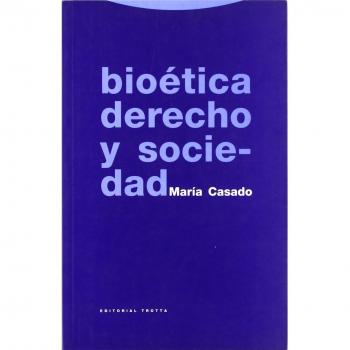 Bioética, derecho y sociedad