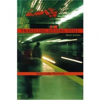 Traveling Sitting Still : short stories