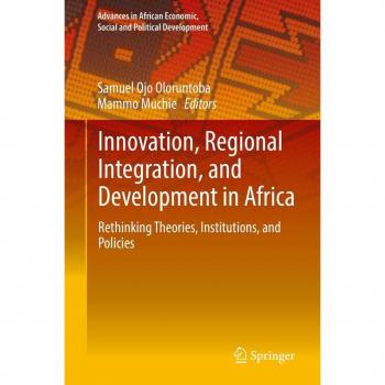 Innovation Regional Integration and Development in Africa