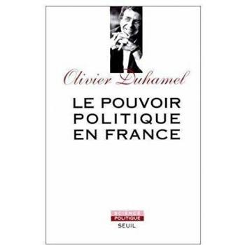Le Pouvoir politique en France. La Ve République, vertus et limites