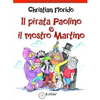 Il pirata Paolino e il mostro Martino