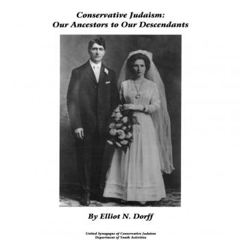 Rabbi Dorff, Elliot N.: Conservative Judaism