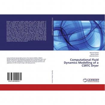 Computational Fluid Dynamics Modelling of a CSRTC Dryer