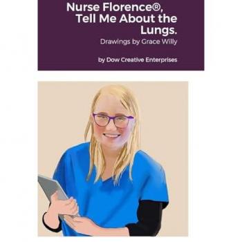 Nurse Florence®, Tell Me About the Lungs.