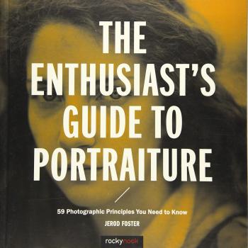 The Enthusiasts Guide to Portraiture by Jerod Foster