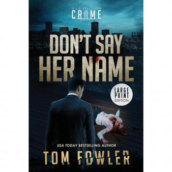 Don't Say Her Name: C.T. Ferguson Crime Novel Band 12