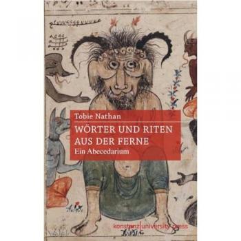 Nathan, Tobie: Wörter und Riten aus der Ferne