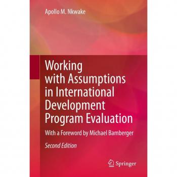 Working with Assumptions in International Development Program Evaluation
