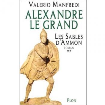 Alexandre Le Grand Tome 2