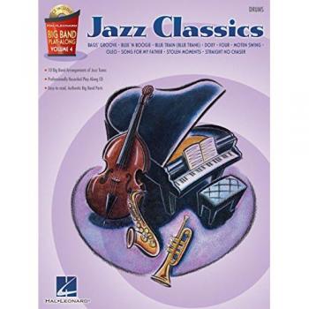 JAZZ CLASSICS DRUMS  BIG BAND PLAY-ALONG VOL.4 10 BIG BAND ARRANGEMENTS +CD