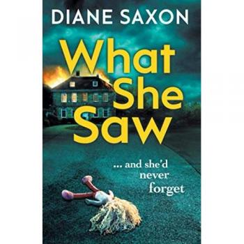What She Saw: An addictive psychological crime thriller to keep you gripped (DS Jenna Morgan, 3)