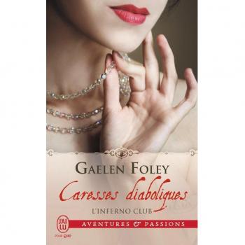 L'Inferno Club, Tome 1 : Caresses diaboliques