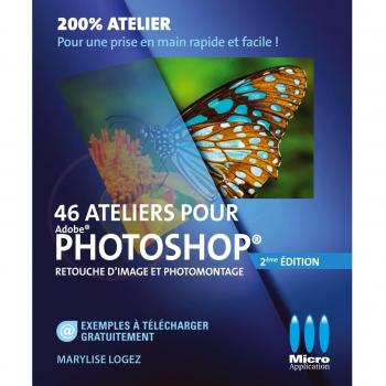 46 ateliers pour Photoshop