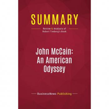 Summary: John McCain: An American Odyssey