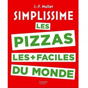 Jean-François Mallet Simplissime Pizzas