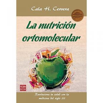 LA NUTRICION ORTOMOLECULAR