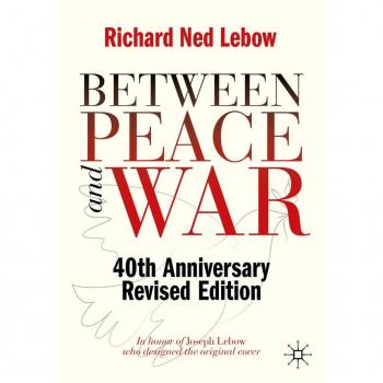 Between Peace and War