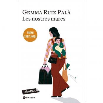 Les nostres mares: Premi Sant Jordi 2022 (Bolsillo).