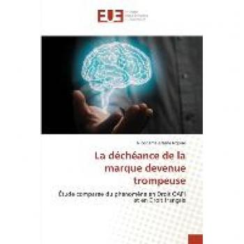 La déchéance de la marque devenue trompeuse: Étude comparée du phénomène en Droit OAPI et en Droit français
