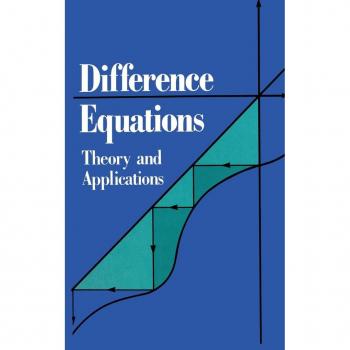 Difference Equations Theroy and Applications