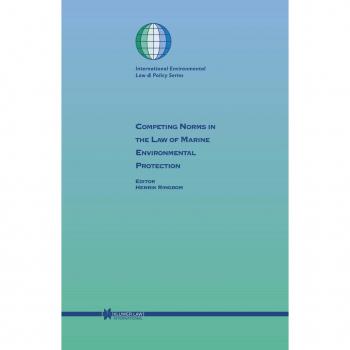 Vitalsource Technologies, Inc. Competing Norms In The Law Of Marine Environmental Protection