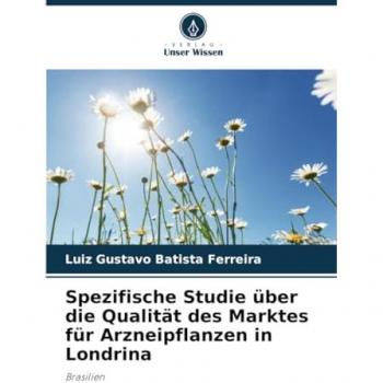 Spezifische Studie über die Qualität des Marktes für Arzneipflanzen in Londrina