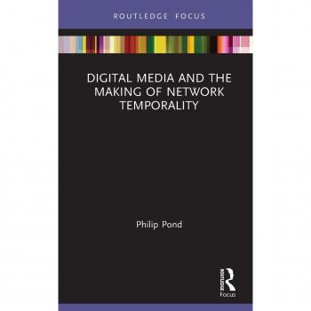Vitalsource Technologies, Inc. Digital Media And The Making Of Network Temporality
