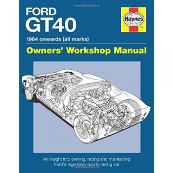 Ford GT40 Manual: 1984 onwards