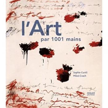 Sophie Curtil L'Art Par 1001 Mains
