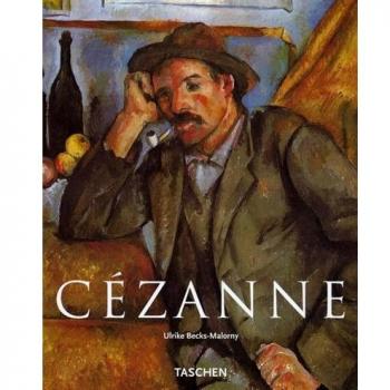 Ulrike Becks-Malorny Paul Cézanne (1839-1906) : Le Père De L'Art Moderne